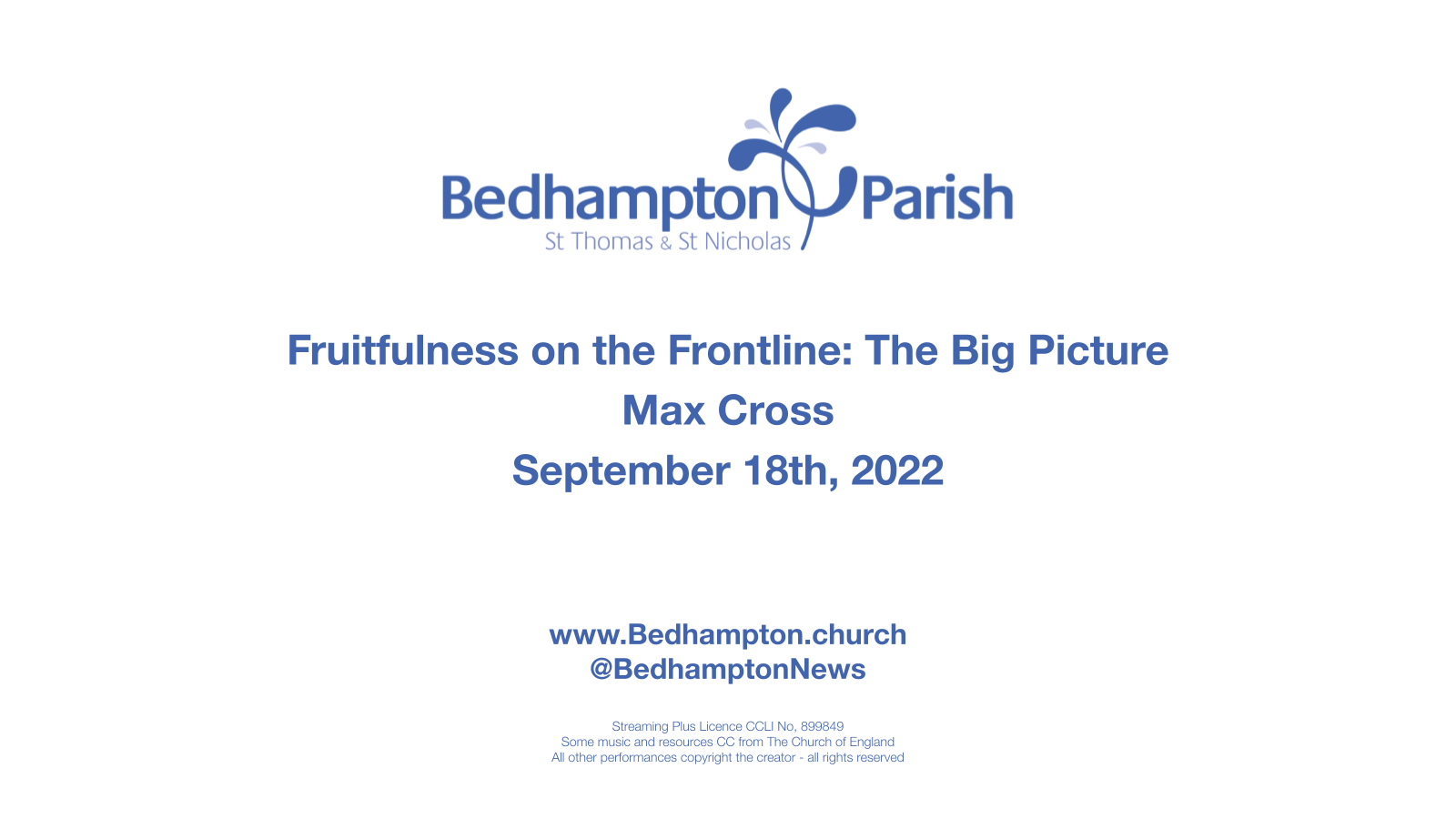 Sermon September 18th, 2022 – Fruitfulness on the Frontline: The Big Picture