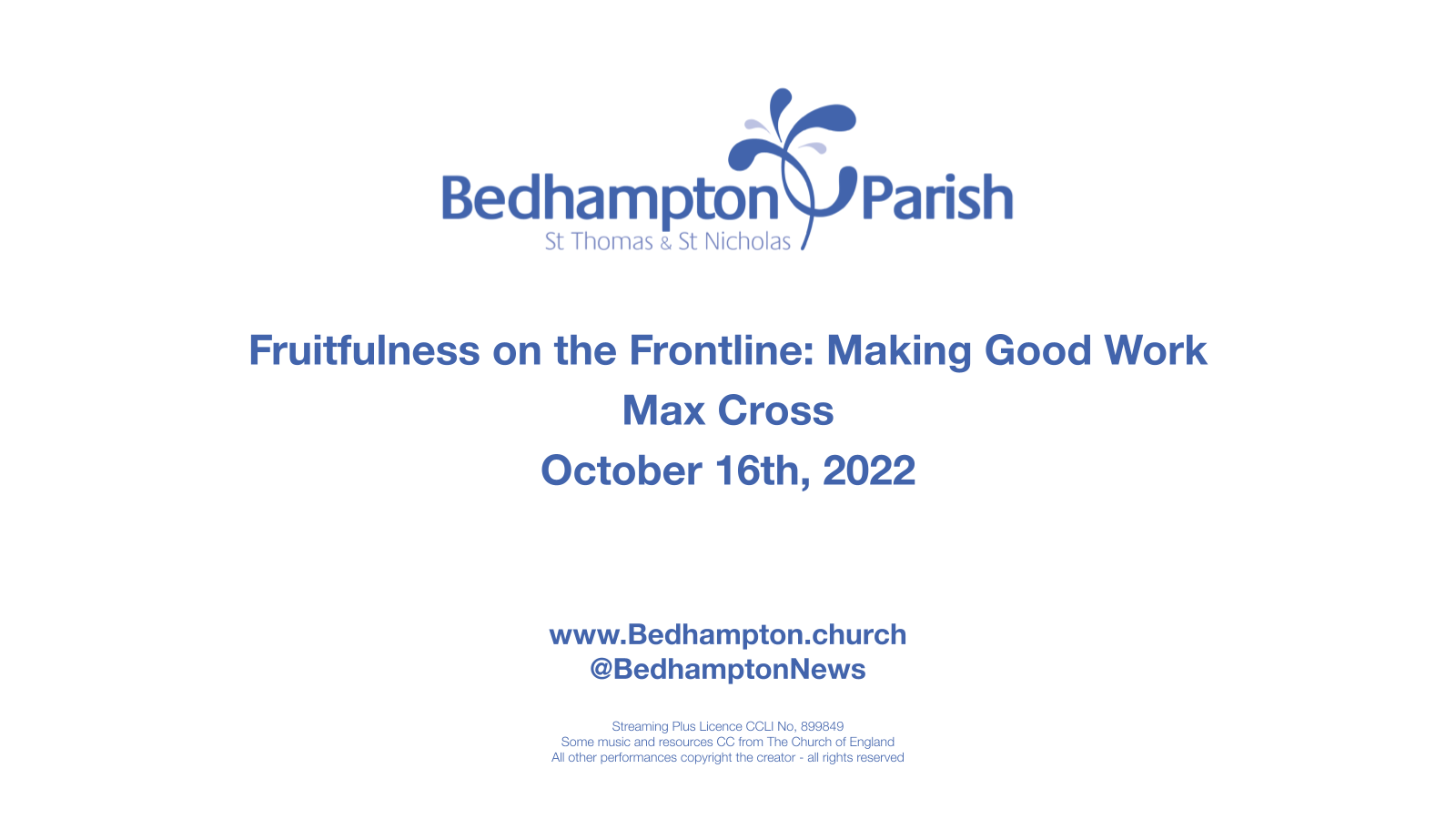 Sermon October 16th, 2022 – Fruitfulness on the Frontline: Making Good Work