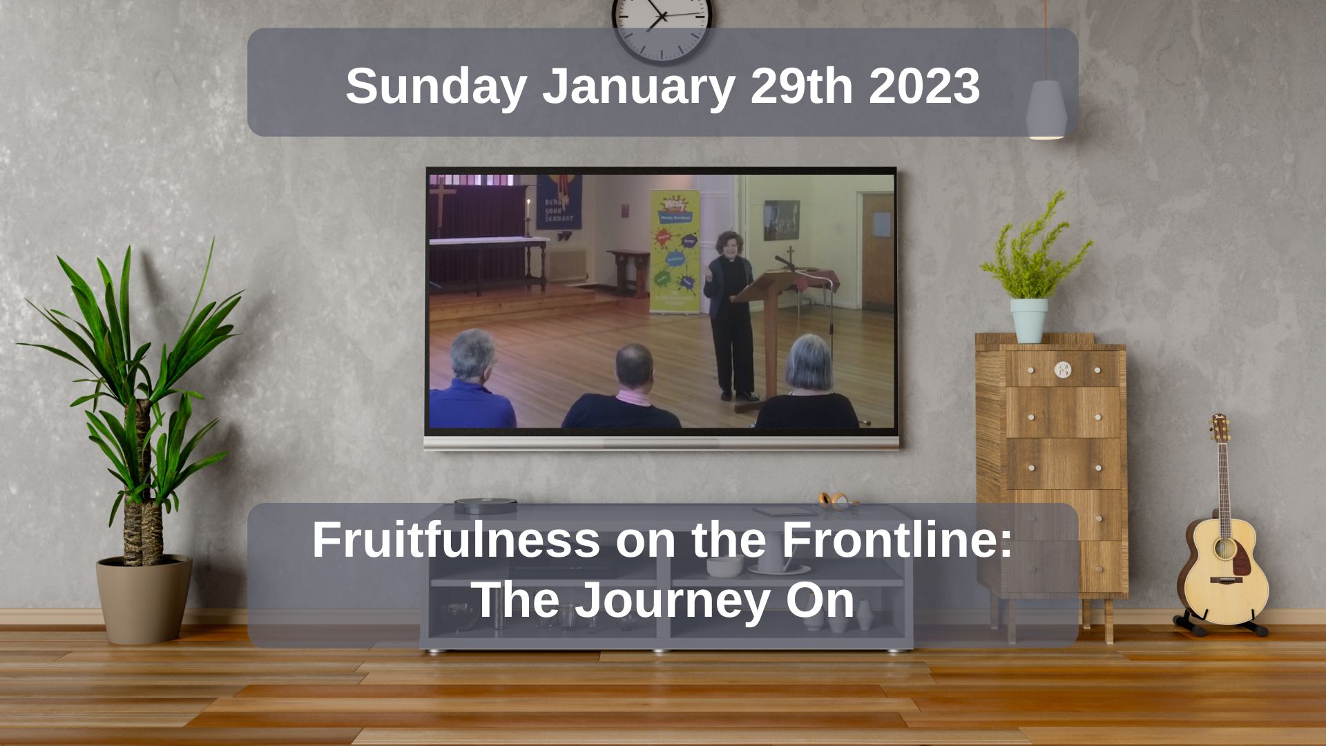 Sermon January 29th, 2023 – Fruitfulness on the Frontline: The Journey On