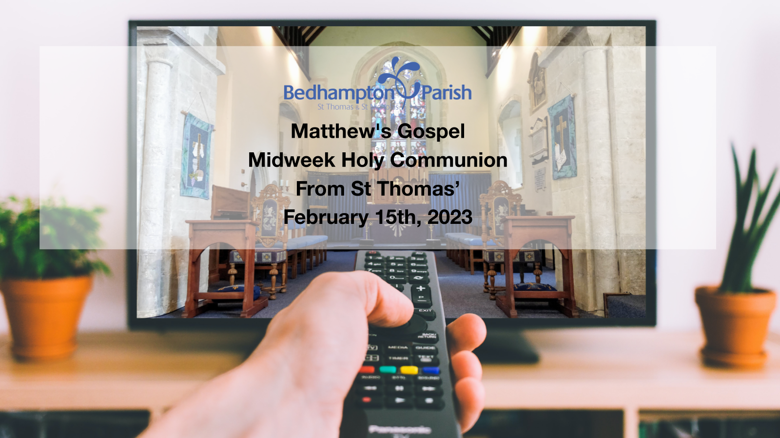 Midweek Holy Communion February 15th, 2023 – Matthew’s Gospel