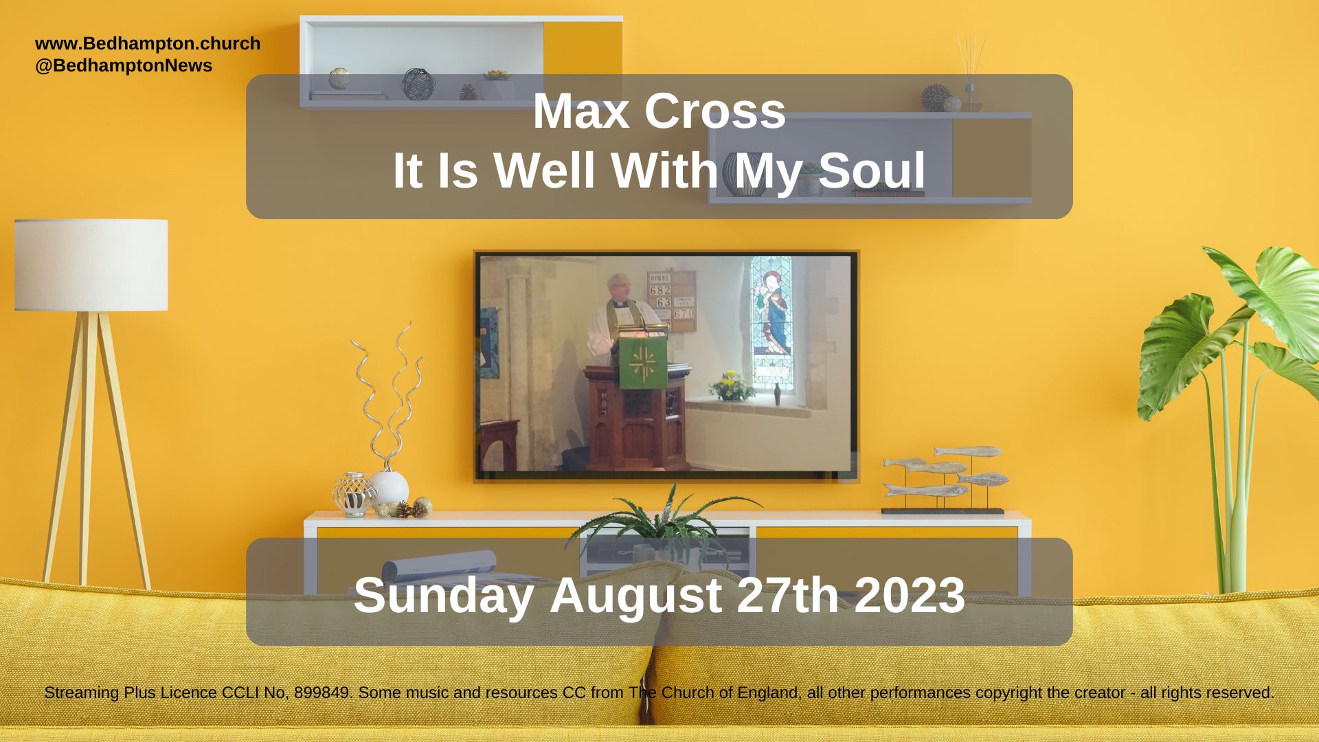 Sermon August 27th, 2023 – Hymns Ancient & Modern:  It Is Well with My Soul