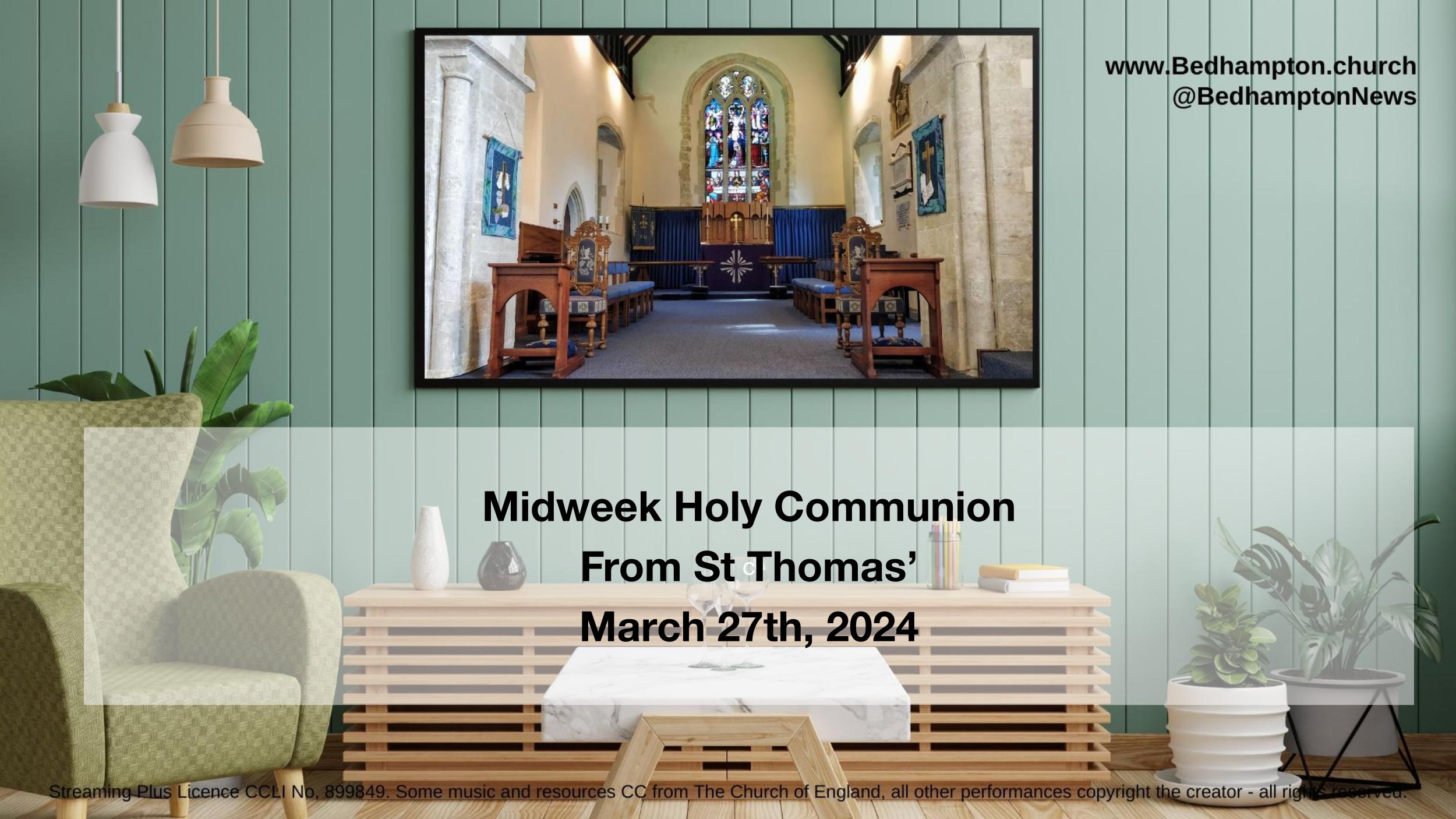 Midweek Holy Communion March 27th, 2024