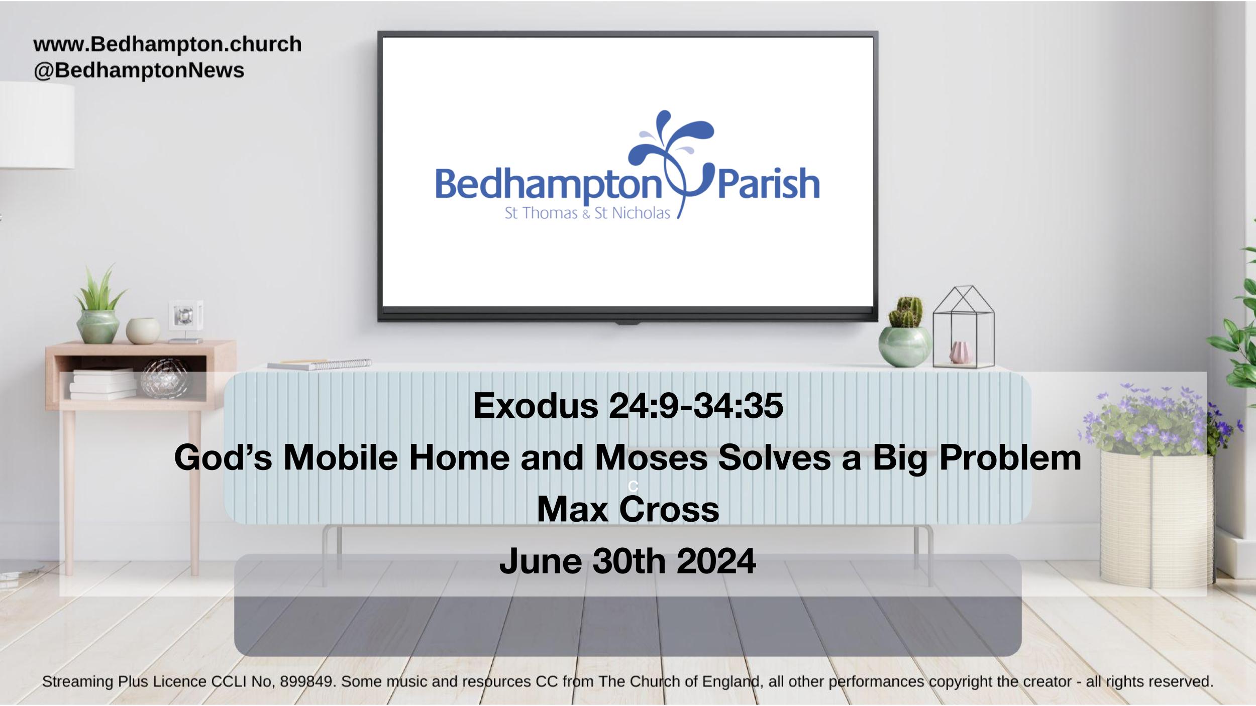 Exodus 24.9-40.37 – God’s Mobile Home and Moses Solves a Big Problem