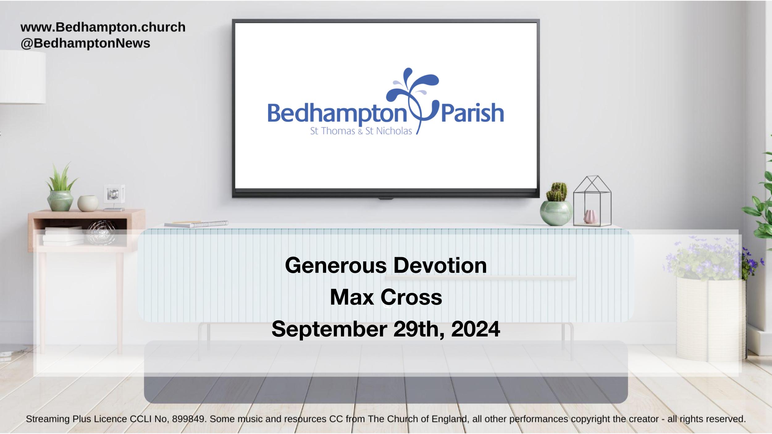 Sermon September 15th, 2024 – Generous devotion