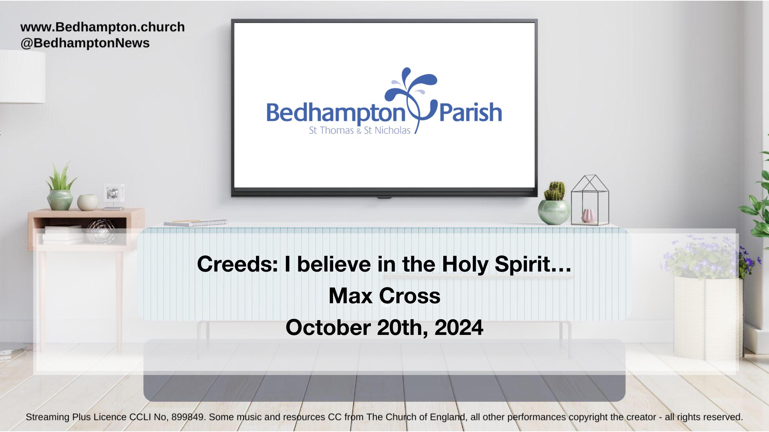 Sermon September 15th, 2024 – Creeds: I believe in the Holy Spirit…