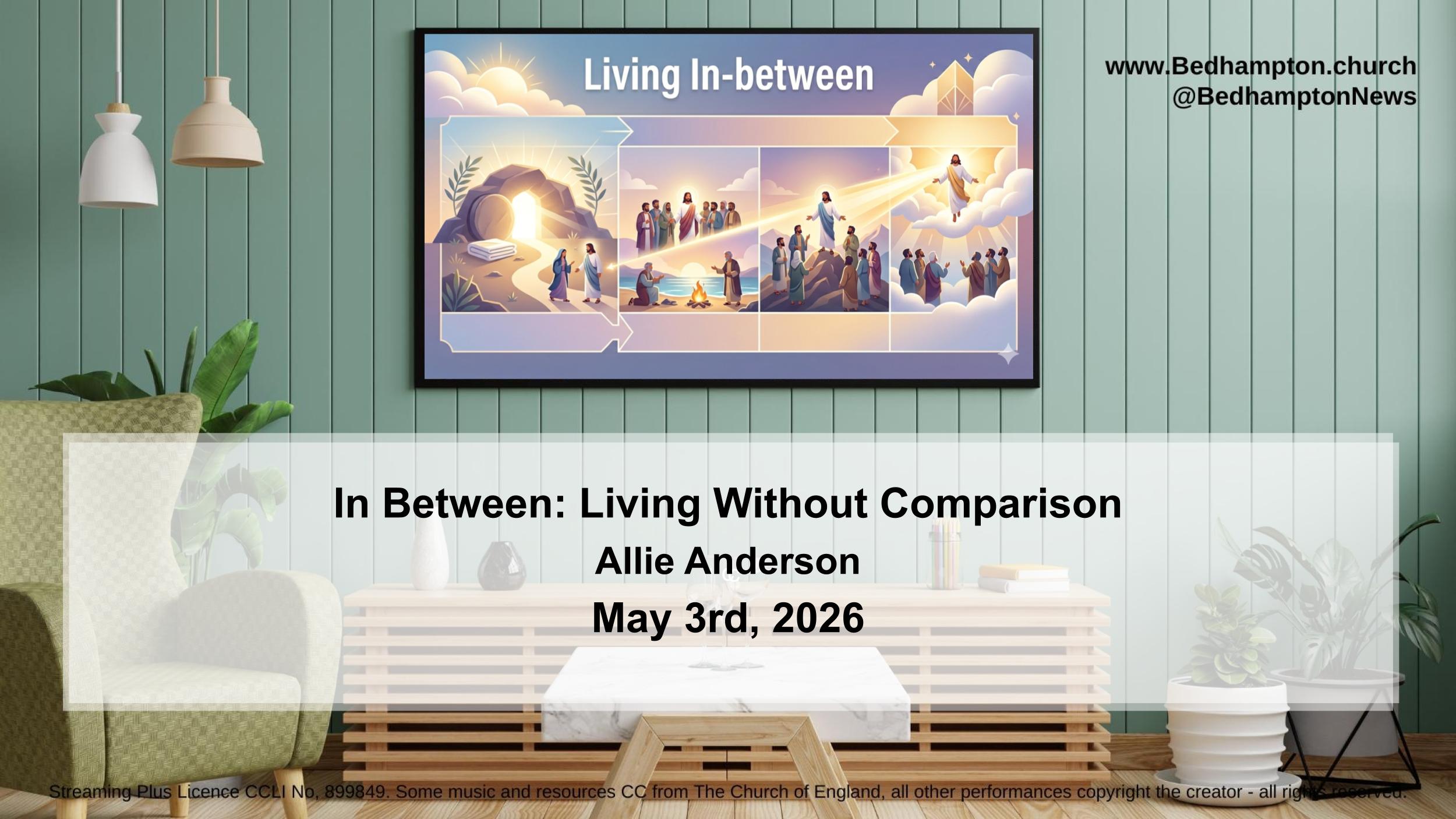 In Between: Living Without Comparison